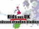 Kids aus UK draussen bleiben