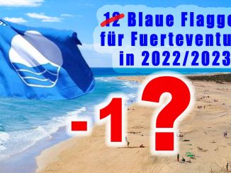 Droht Fuerteventura der Verlust einer Blauen Flagge am Strand von Puerto Lajas? 9 minus 1 Blaue Flaggen Fuerteventura 2022