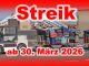 Streik ab 30 Maerz
